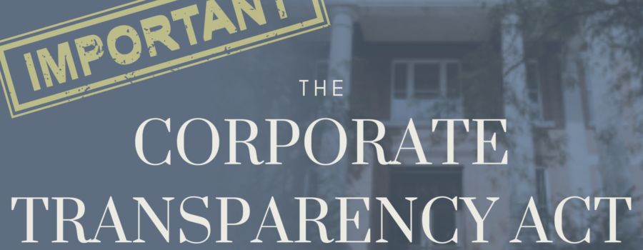 Condo, Coop and HOA Boards have to Comply with the Corporate Transparency Act Now or Face Significant Federal Penalties